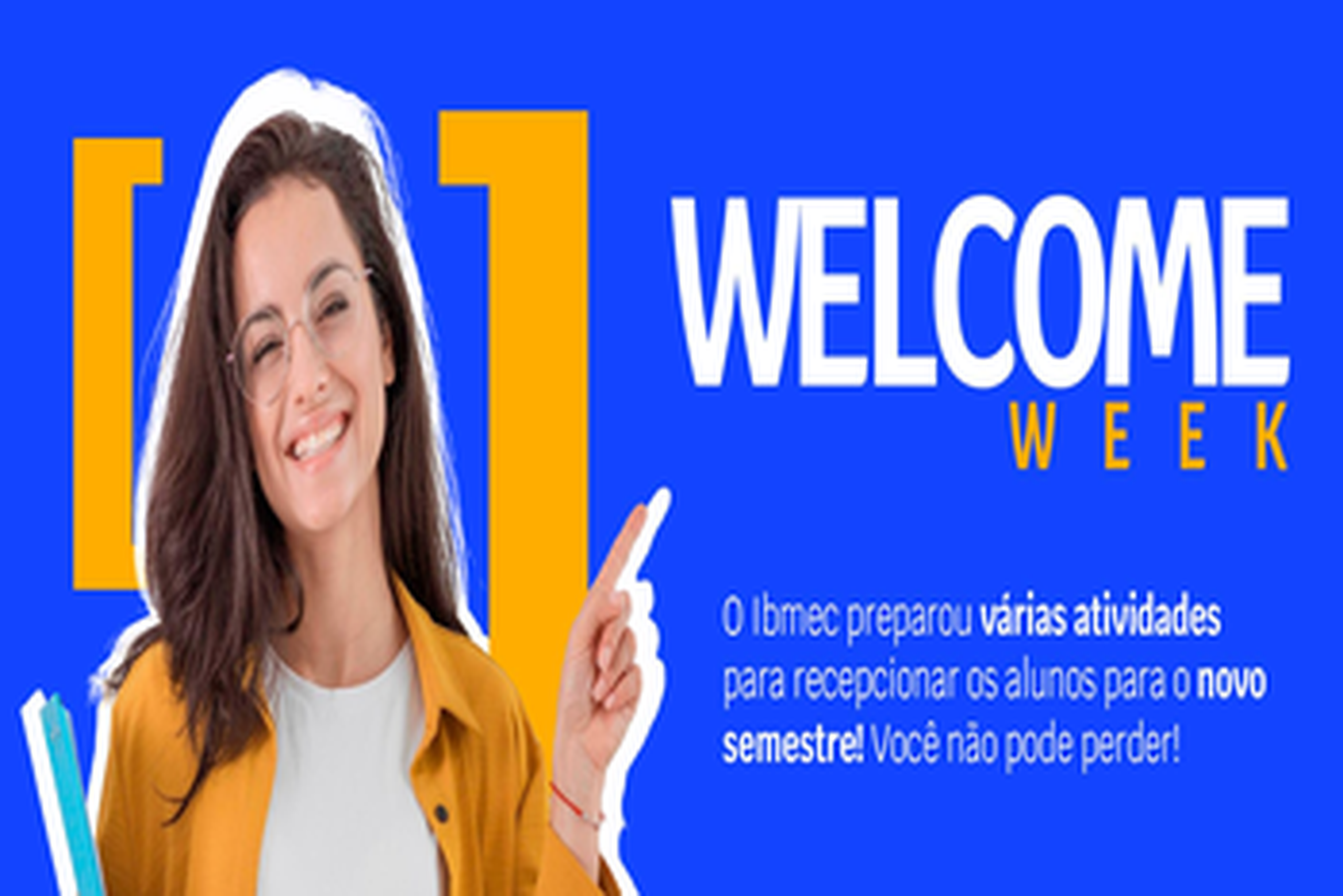 Fique por Dentro e confira a programação da Welcome Week RJ 26.1