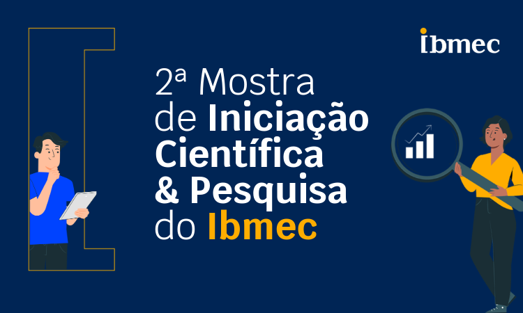 II Mostra de Iniciação Científica e Pesquisa Ibmec 2026