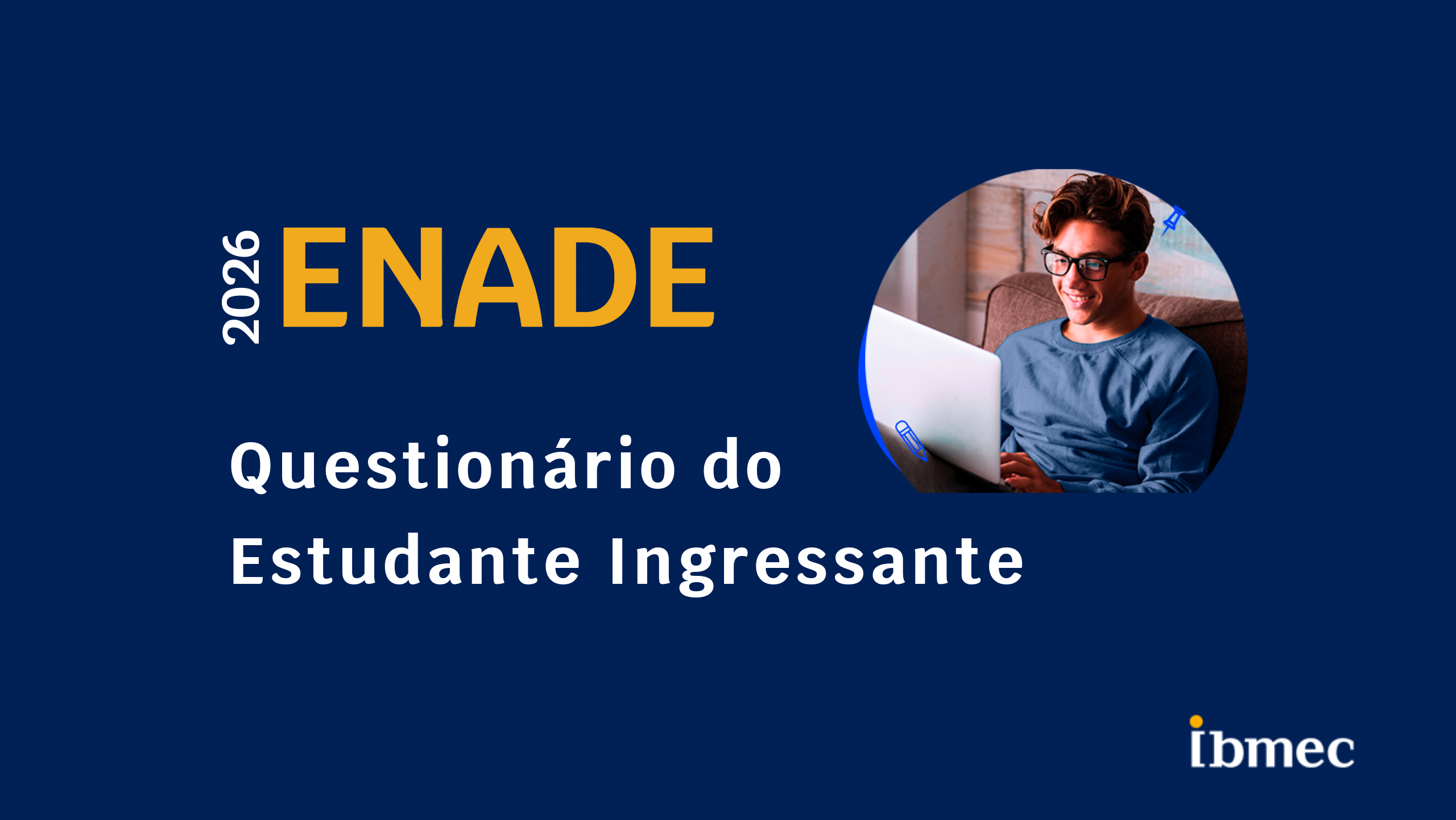 ENADE 2026 | Questionário do Estudante Ingressante