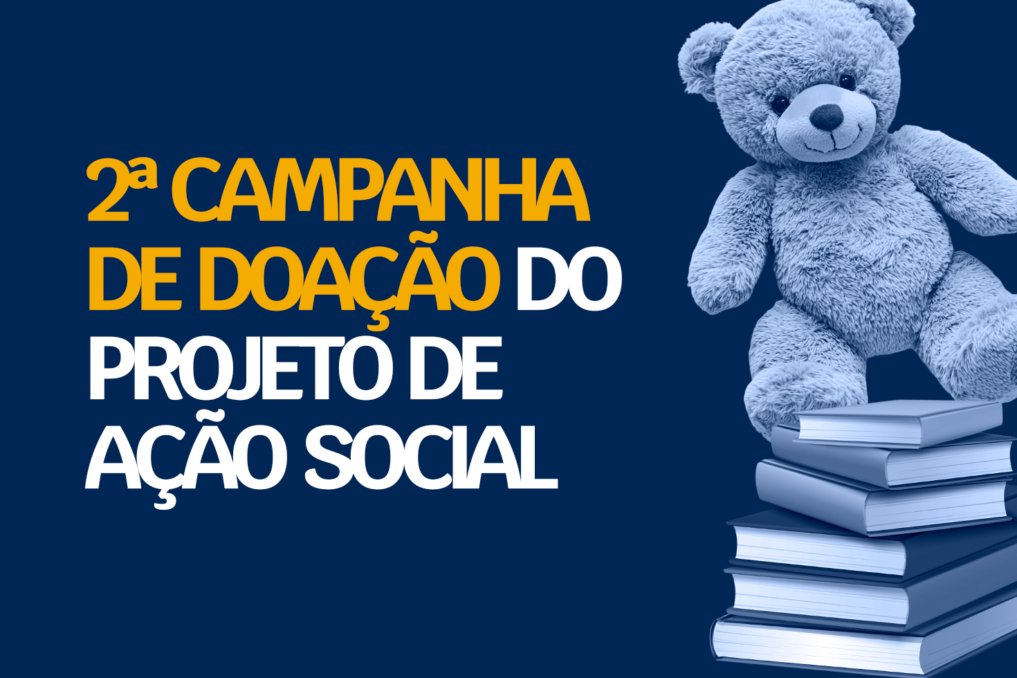 Participe do Projeto de Ação Social Ibmec RJ e Transforme histórias