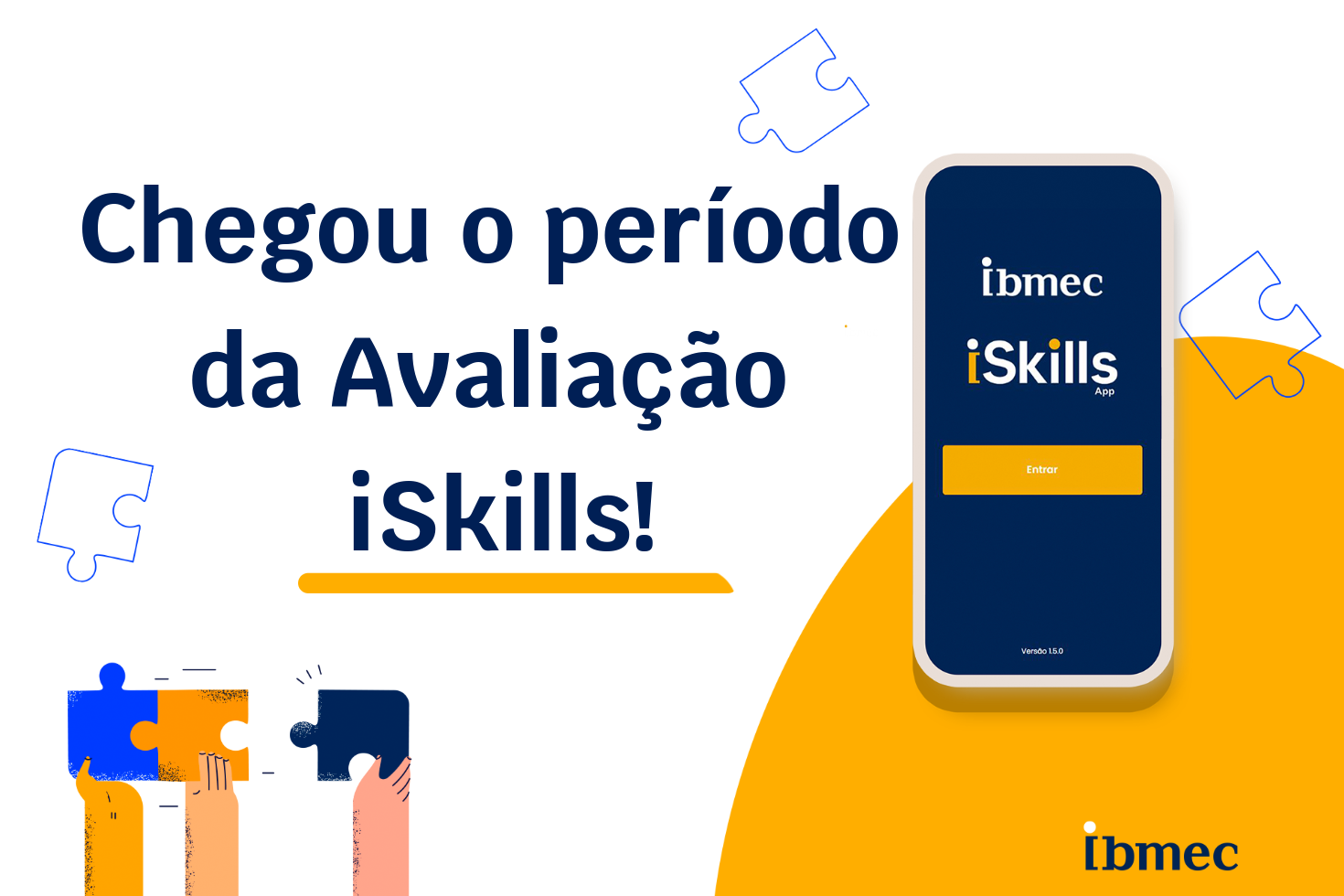 Avaliação iSkills: participe e potencialize seu desenvolvimento!